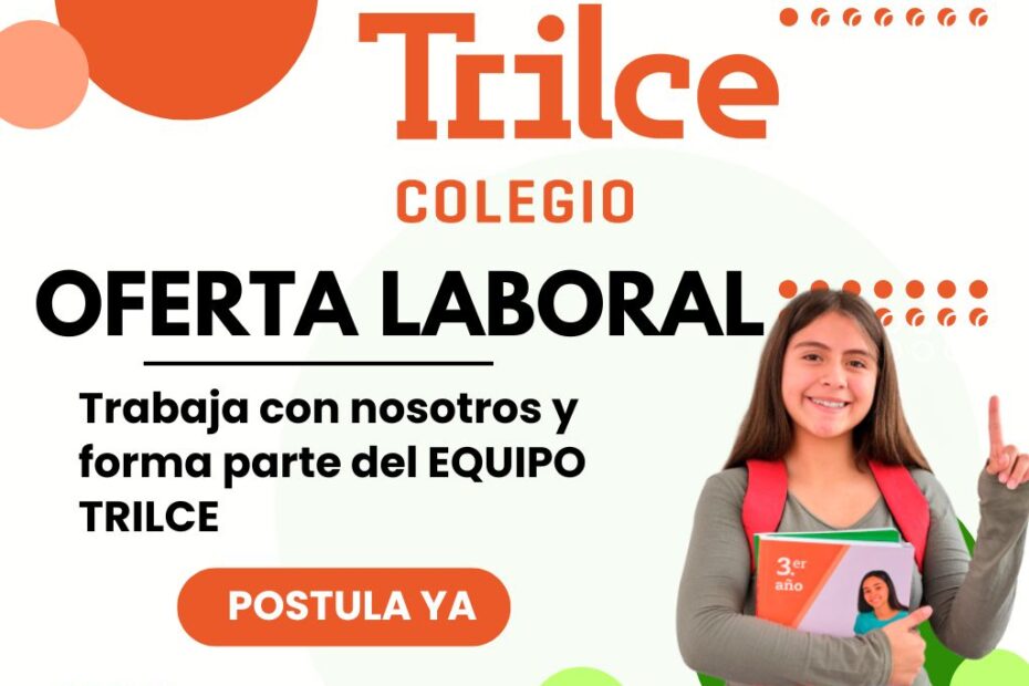 Nuevas-ofertas-de-empleo-en-Organizacion-Educativa-Trilce-Postula-hoy.jpg